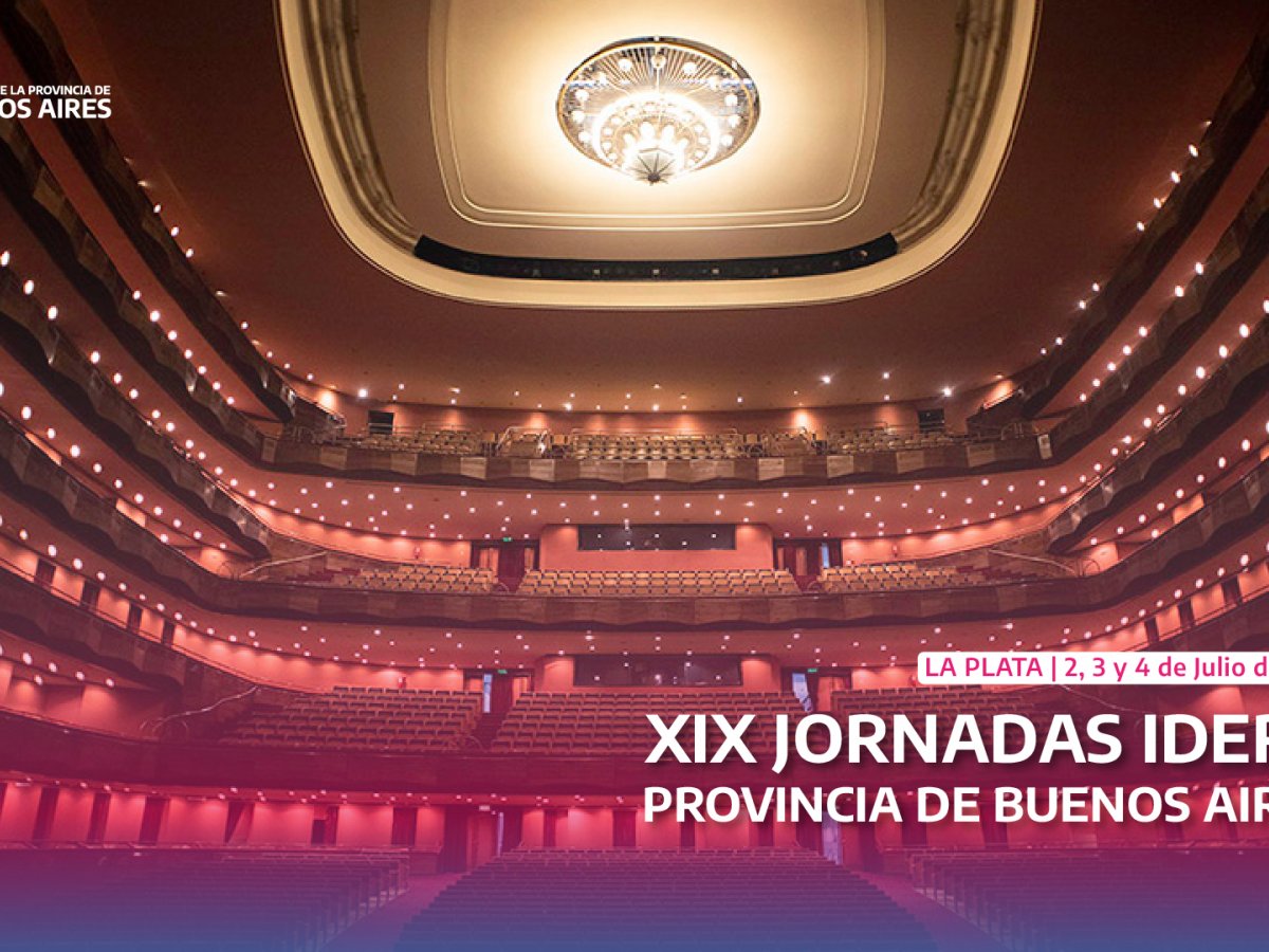 Jornadas IDERA - Teatro Argentino